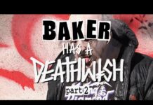 Baker has a Deathwish Part 2
